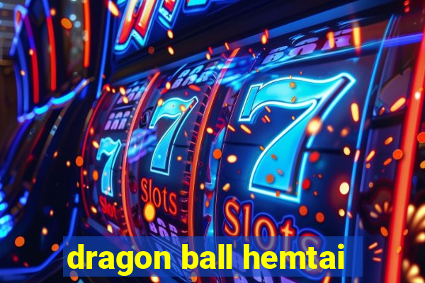 dragon ball hemtai